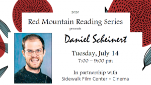 Daniel Scheinert Red Mountain Reading Series 2020