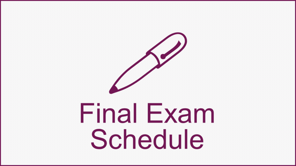 Final Exam Schedule