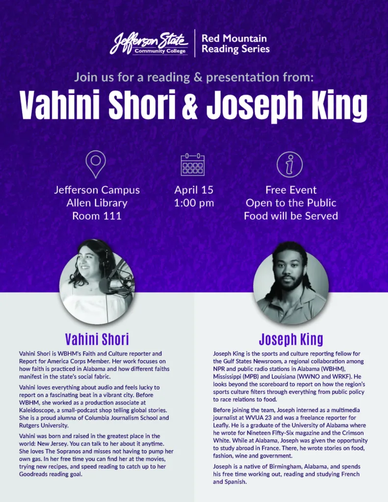 A purple flyer invites people to a reading and presentation by Vahini Shori and Joseph King at Jefferson State Community College on April 15 at 1:00 pm. The event is free, with public food, and includes speaker bios and event details.