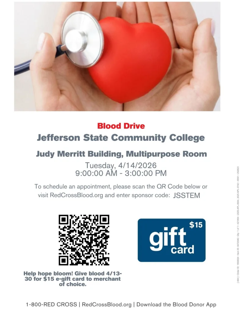 A flyer for a blood drive at Jefferson State Community College on April 14, 2026, 9 AM–3 PM, with a heart and stethoscope image, QR code, and a $15 gift card offer for donors.