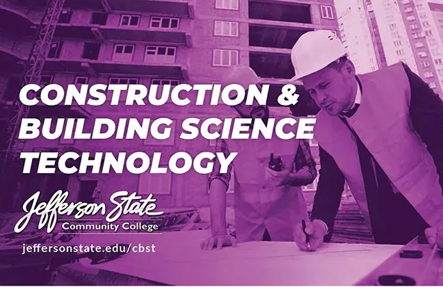 Recruitment flyer for the Jefferson State Community College Construction and Building Science Technology program featuring photos of construction workers reviewing blueprints, program details, and a QR code for more information.